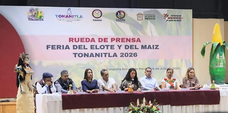 Anuncian la Feria del Elote y el Maíz en Tonanitla, Estado de México.